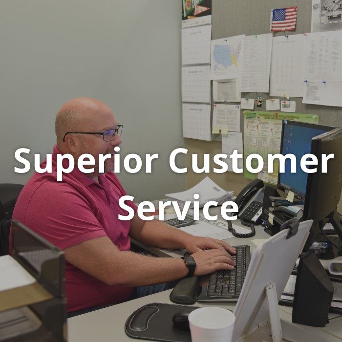 Superior Customer Service